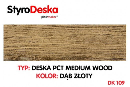 Profil drewnopodobny Styrodeska Medium Wood kolor DĄB ZŁOTY wymiar 14 cm x 200 cm x 1 cm  cena za 1 m2